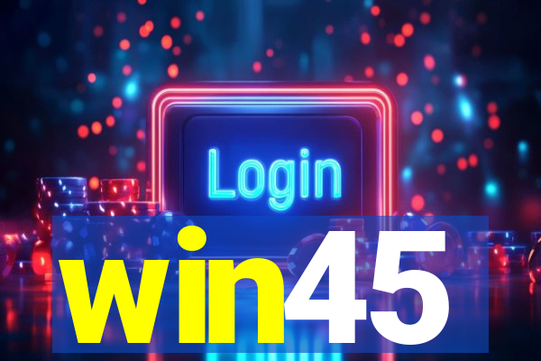 win45