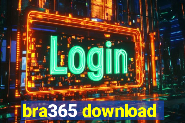 bra365 download