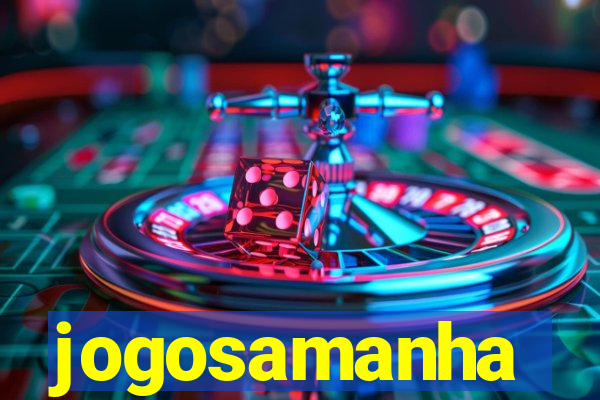 jogosamanha