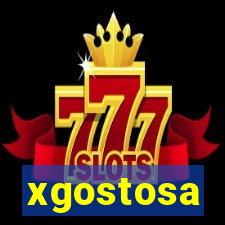 xgostosa