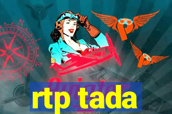 rtp tada