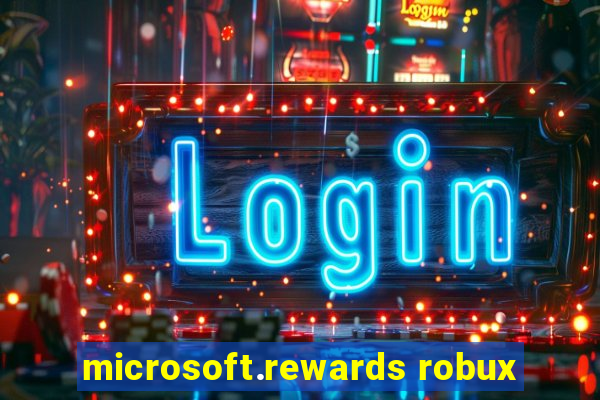 microsoft.rewards robux