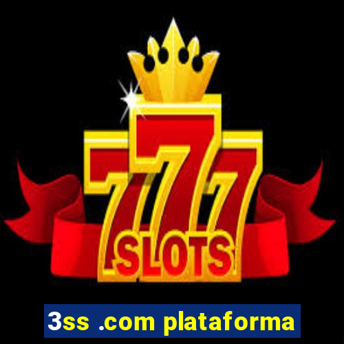 3ss .com plataforma