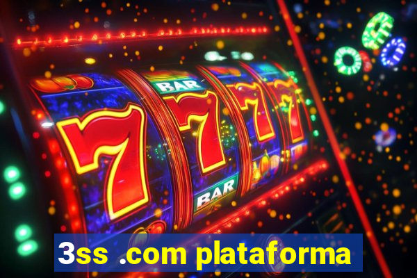 3ss .com plataforma