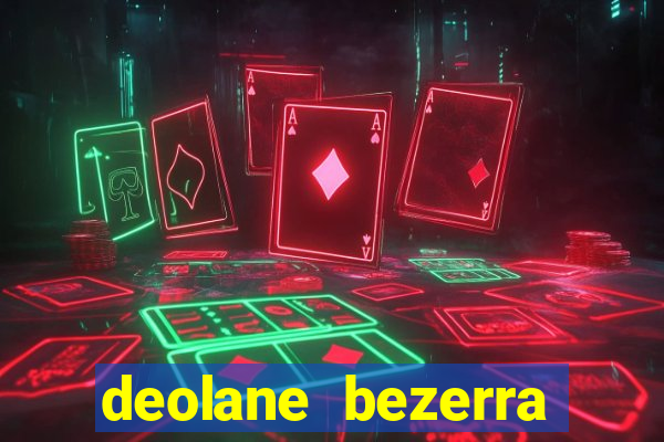 deolane bezerra plataforma de jogos