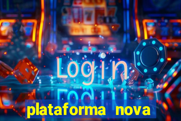 plataforma nova pagando bet