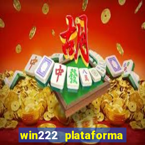 win222 plataforma de jogos