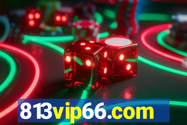 813vip66.com