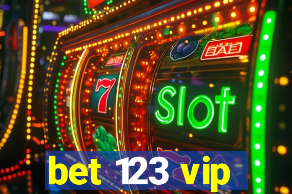 bet 123 vip