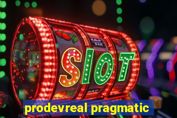 prodevreal pragmatic