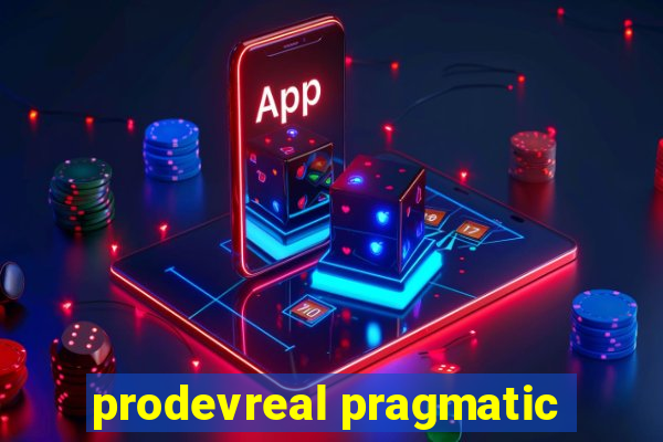 prodevreal pragmatic