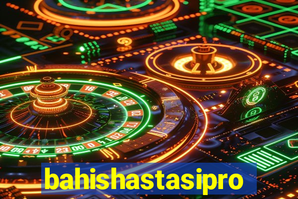 bahishastasipro.info