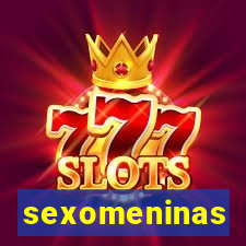 sexomeninas