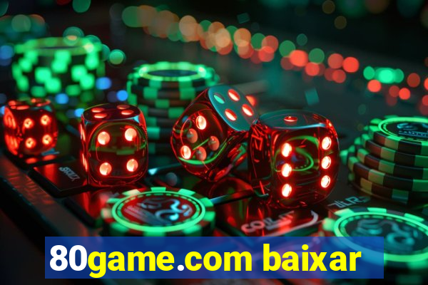 80game.com baixar