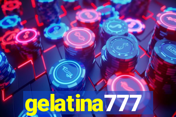 gelatina777