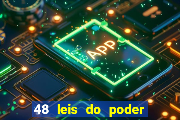 48 leis do poder resumo pdf