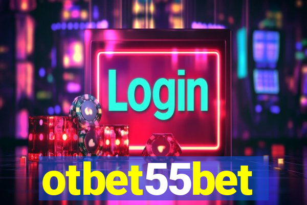 otbet55bet