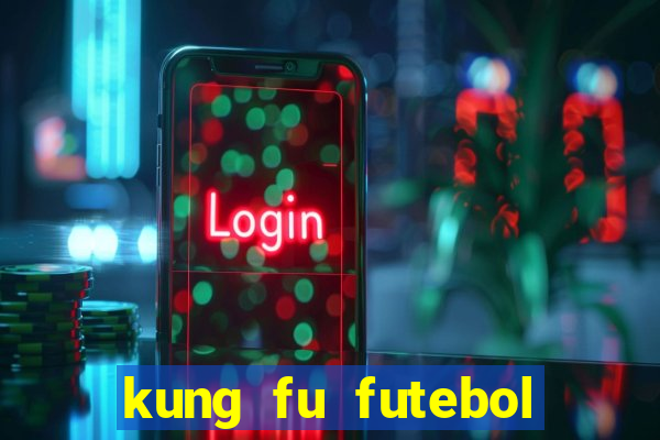 kung fu futebol clube download 1080p