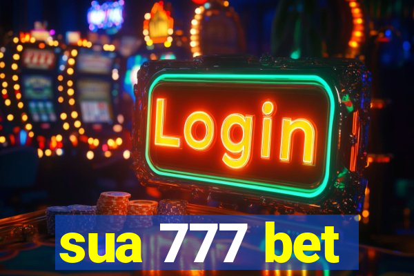 sua 777 bet