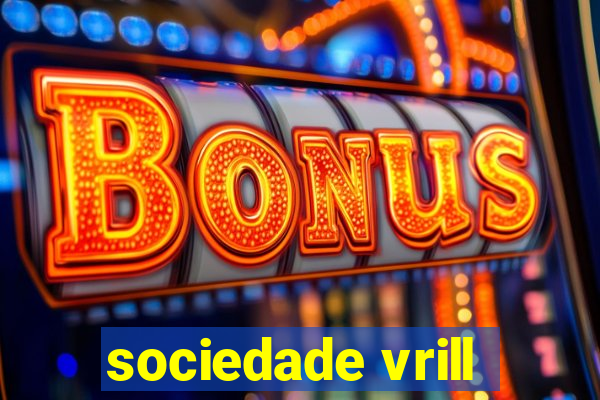 sociedade vrill