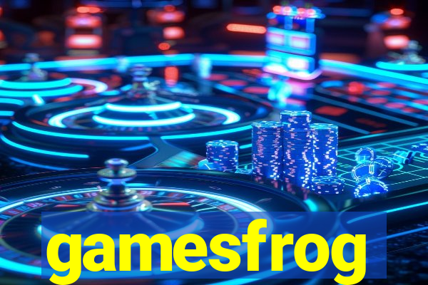 gamesfrog