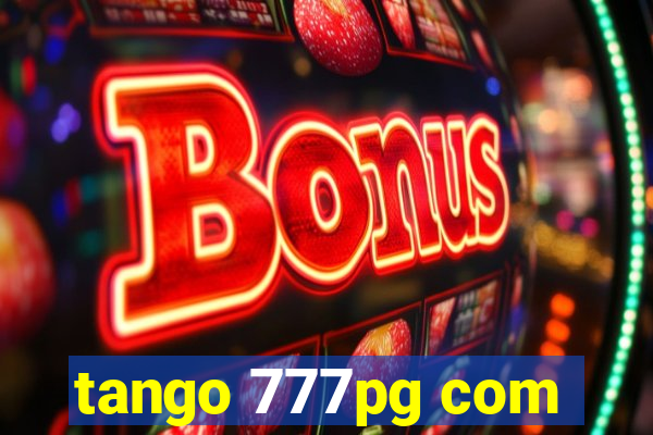 tango 777pg com