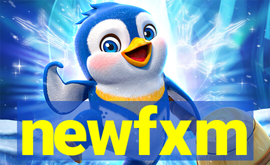 newfxm