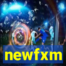 newfxm