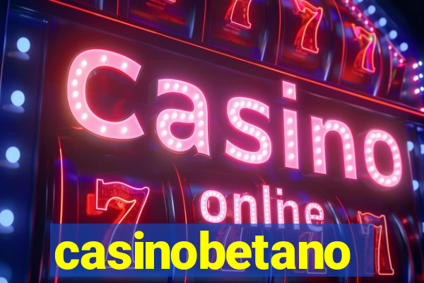 casinobetano