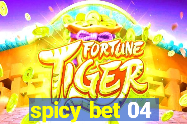 spicy bet 04