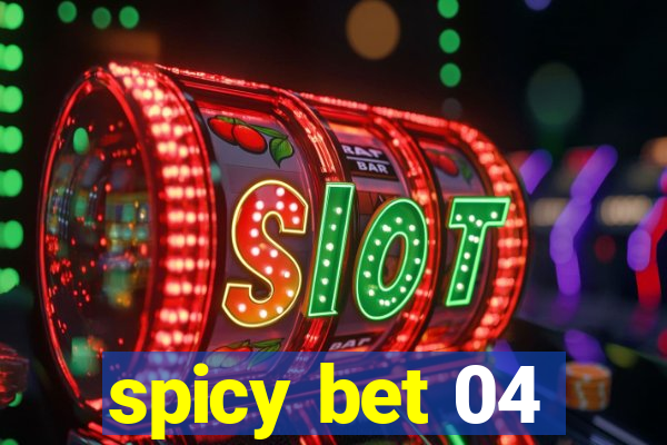 spicy bet 04