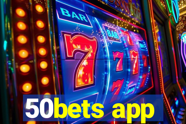 50bets app