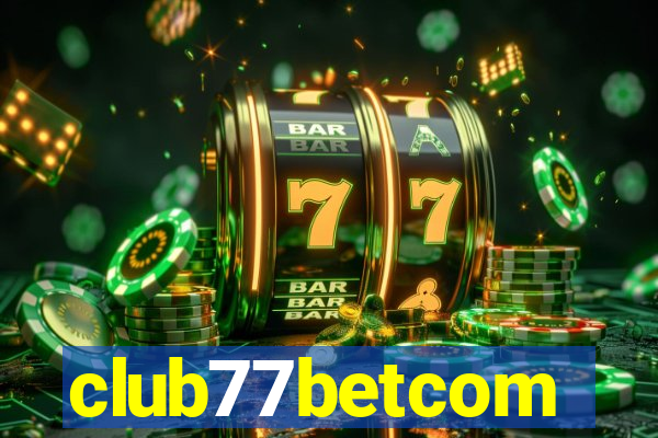 club77betcom