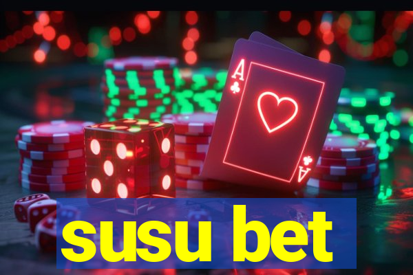 susu bet