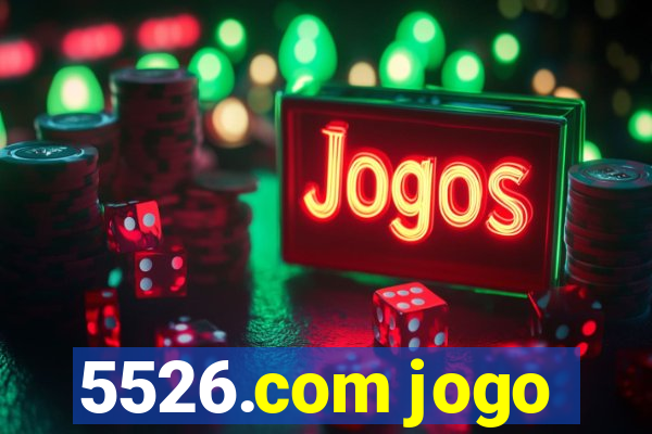 5526.com jogo