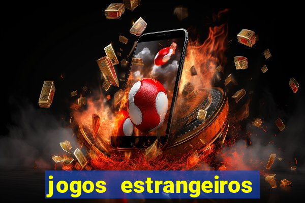 jogos estrangeiros para ganhar dinheiro