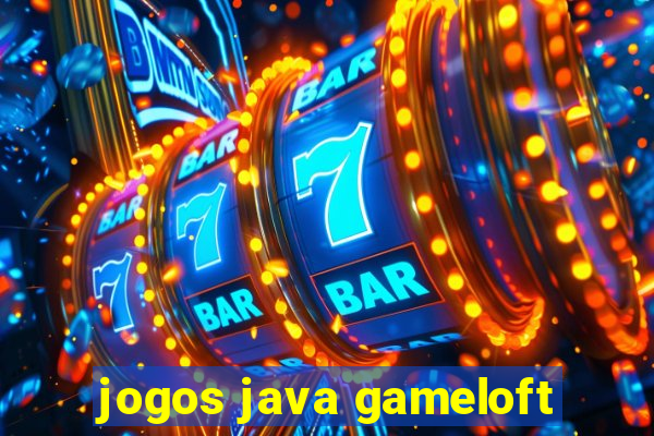 jogos java gameloft