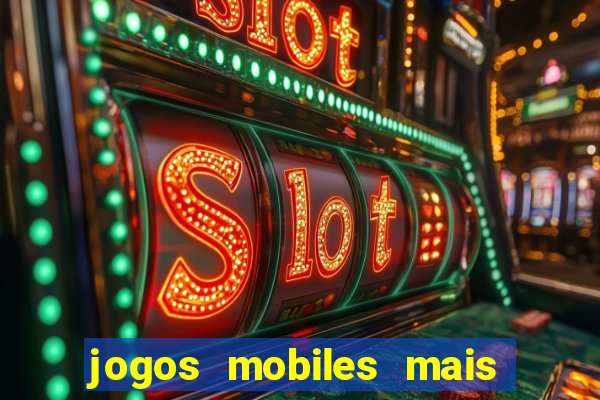 jogos mobiles mais jogados 2024