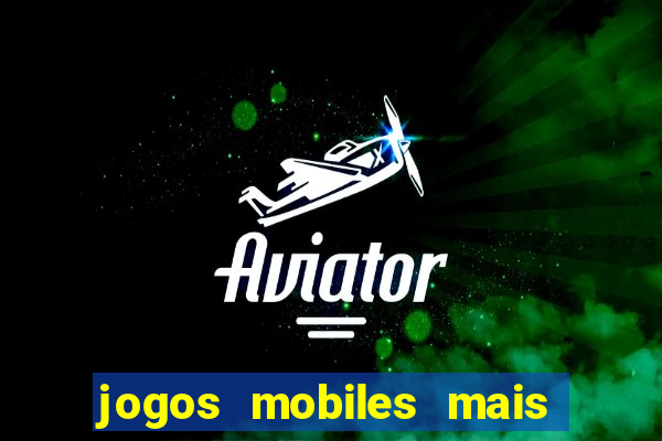 jogos mobiles mais jogados 2024