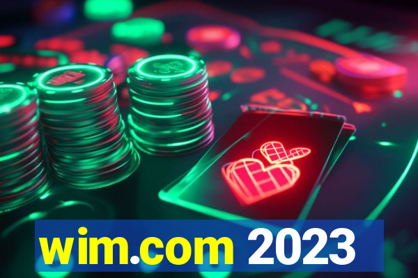 wim.com 2023