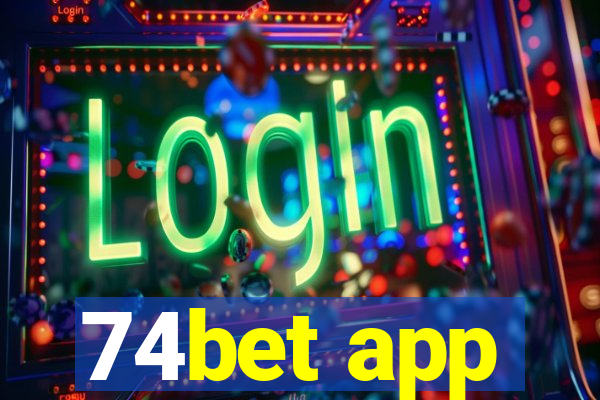 74bet app