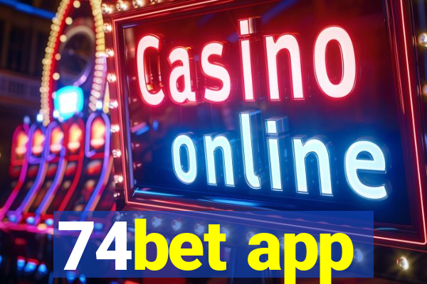 74bet app