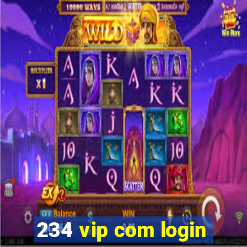 234 vip com login