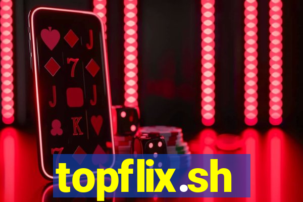 topflix.sh