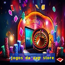 jogos da app store que ganha dinheiro de verdade