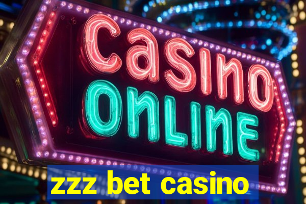 zzz bet casino