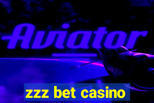 zzz bet casino