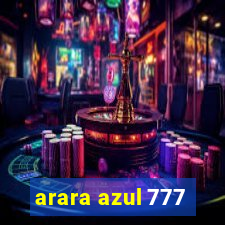 arara azul 777