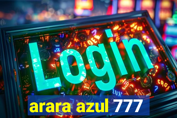 arara azul 777