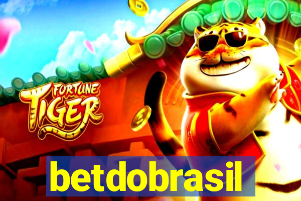 betdobrasil